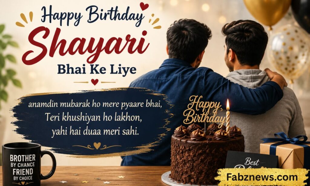 Happy Birthday Shayari Bhai Ke Liye In English